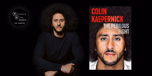 Writers Bloc and The Ebell present Football Legend Colin Kaepernick