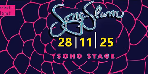 Soho Song Slam - zweiter Slam der Saison!