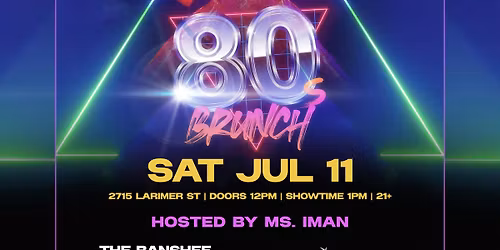 The Ultimate 80's Drag Brunch