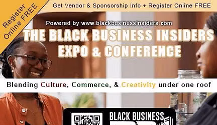 Black Business Insiders Expo & Conference 
