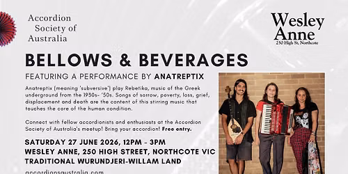 Bellows & Beverages- Anatreptix - ASA Vic