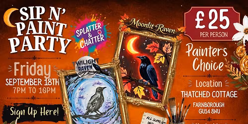 Raven Painters Choice - Sip n’ Paint with Splatter & Chatter