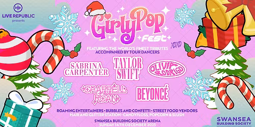 GirlyPop Live Xmas | Swansea Building Society Arena, Swansea