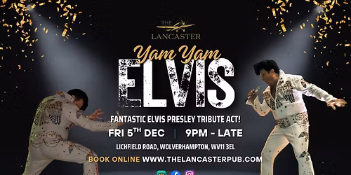 Elvis Tribute - Yam Yam Elvis