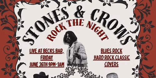 Rock the Night with Stones & Crows Live at Becks Bar