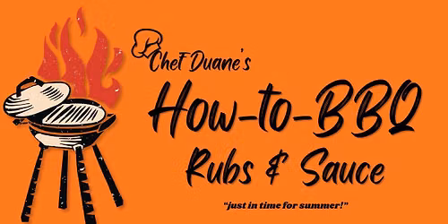 PACE | How-to-BBQ Rubs & Sauces with Duane