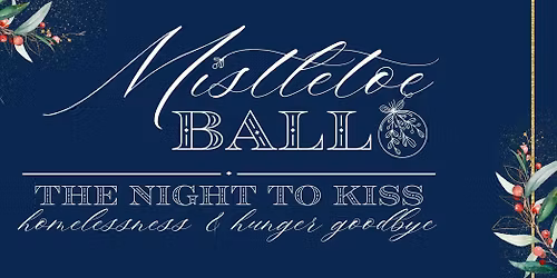 Mistletoe Ball 2025