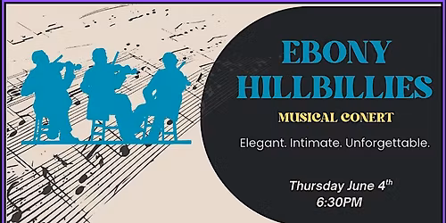 Black Music Month: Feat. Ebony Hillbillies's  Juneteenth  Celebration