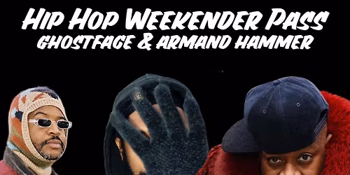 Hip-Hop Weekend 2 Night Pass