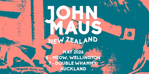 John Maus NZ Tour 2026 | AUCKLAND