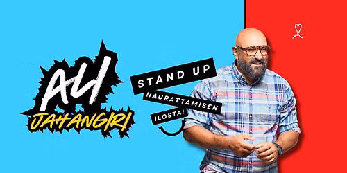 Ali Jahangiri: Naurattamisen ilosta \u2013 Stand Up \/\/ TAMPERE