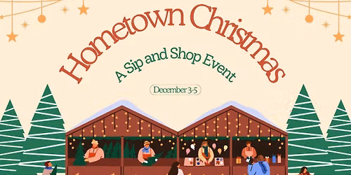 Hometown Christmas: A Sparta Sip and Shop Event!