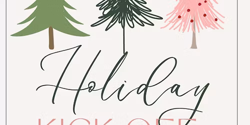 Holiday Kickoff 