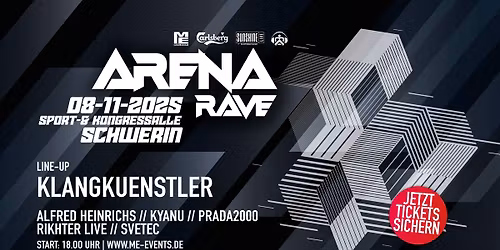 Arena Rave mit Klangkuenstler @ Sport- und Kongresshalle Schwerin