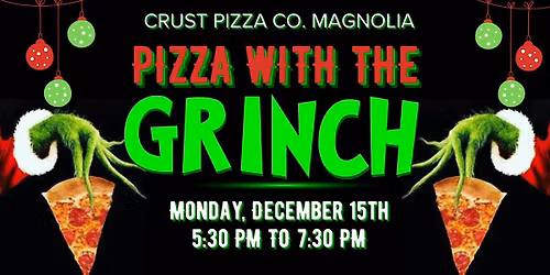 Pizza with The Grinch