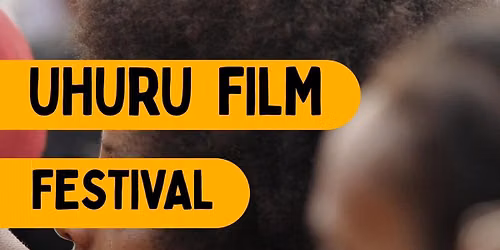 Uhuru Film Festival