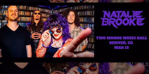 Natalie Brooke - Shakedown Sunday - Two Moons Music Hall - Denver