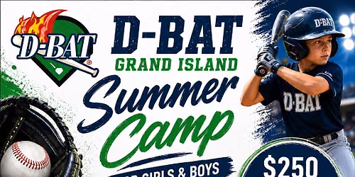 D-BAT GRAND ISLAND Summer Camps (6 weeks)