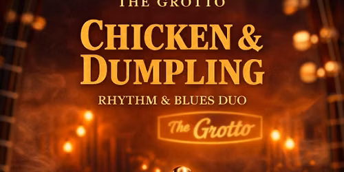 Live Music: Chicken & Dumpling