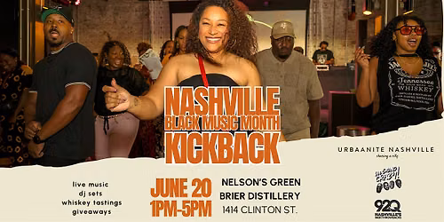 2026 Nashville Black Music Month Kickback