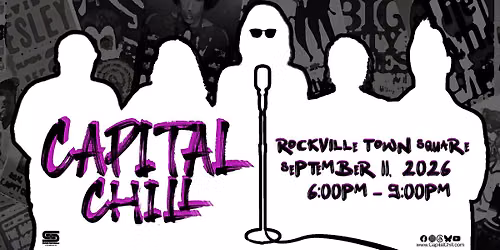 Capital Chill @ Rockville Town Square