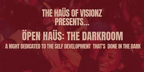 HA\u00dcS Party: The Darkroom