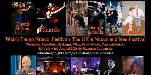 Welsh Tango Nuevo Festival: The UK's Nuevo and Neo Festival