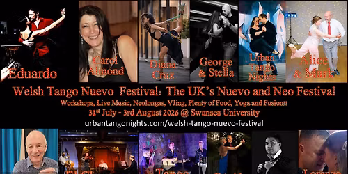 Welsh Tango Nuevo Festival: The UK's Nuevo and Neo Festival
