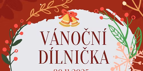 V\u00e1no\u010dn\u00ed d\u00edlni\u010dka \ud83c\udf84\ud83c\udf85