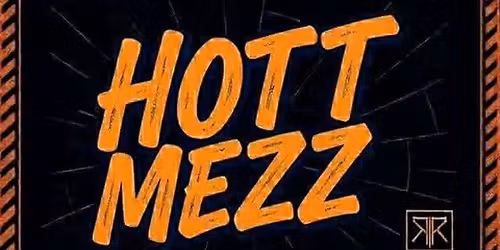 HOTT MEZZ @ D\u2019Arcos Bar & Restaurant