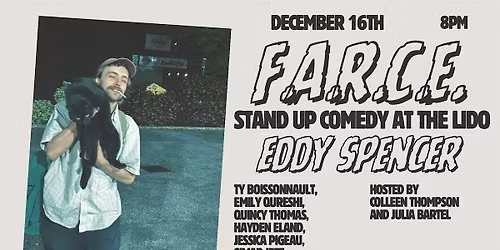 F.A.R.C.E. Stand Up Comedy at The Lido