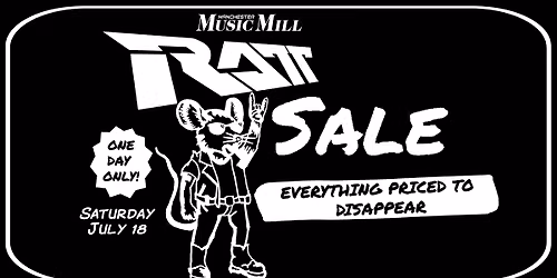 Manchester Music Mill RATT Sale!