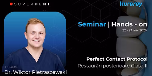 Perfect Contact Protocol | Restaur\u0103ri posterioare Clasa II