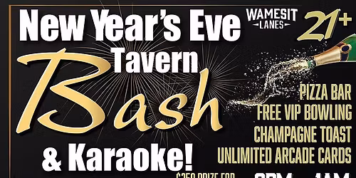 New Year's Eve Bash 21+