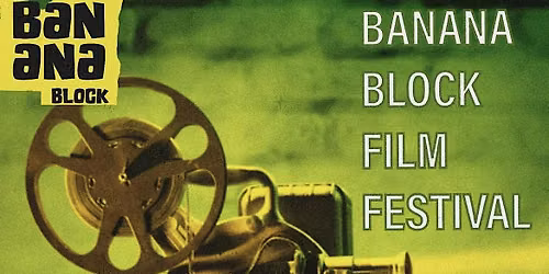 Banana Block Film Festival 2026