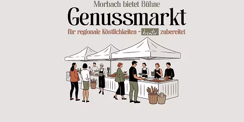 Morbach bietet B\u00fchne - Genussmarkt