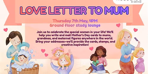 Love Letters to Mum- ACCOLADE ON MOORE RESIDENTS ONLY