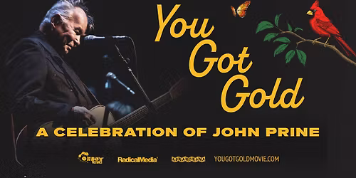 You Got Gold: A Celebration of John Prine (2025 | Music | 1h 30m)