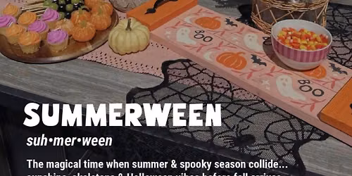 Summerween Workshop