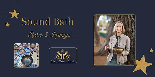 Sound Bath: Reset and Realign