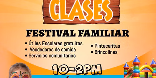 Festival \u201cDe Regreso a Clases\u201d 2026