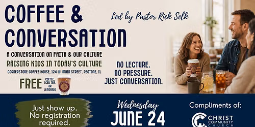 Coffee & Conversation \u2014A Conversation on Faith & Our Culture