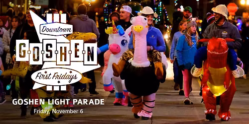 Goshen Light Parade | November First Fridays