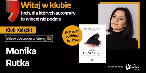 Monika Rutka w Klubie Ksi\u0105\u017cki | ksi\u0105\u017cka \u201ePi\u0119tno Genevieve. Pod os\u0142on\u0105 milczenia" w cenie biletu