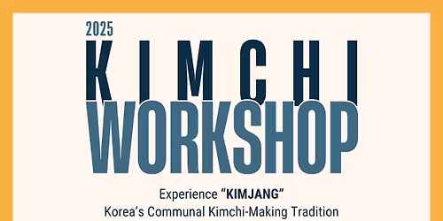 Kimchi & Culture Workshop: Cambridge, MA with Boston Korean Adoptees