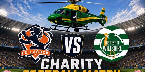Lacock Legends v The Rest of Wiltshire in aid of Dorothy House & Wilts and Bath Air Ambulance 