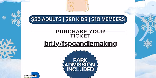 Candle Making Workshop!