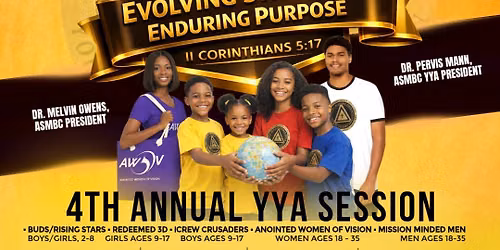 The 4th Session of the AL State Missionary Baptist Convention Youth &Young Adult Auxiliary 
