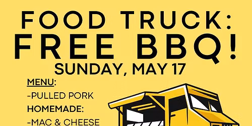 BBQ Food Truck (FREE FOOD!) and kids games! 