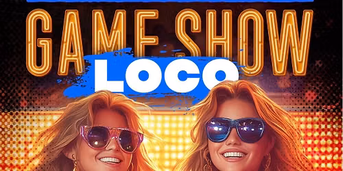 Game Show Loco!!!